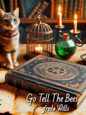 cover image of Go Tell the Bees